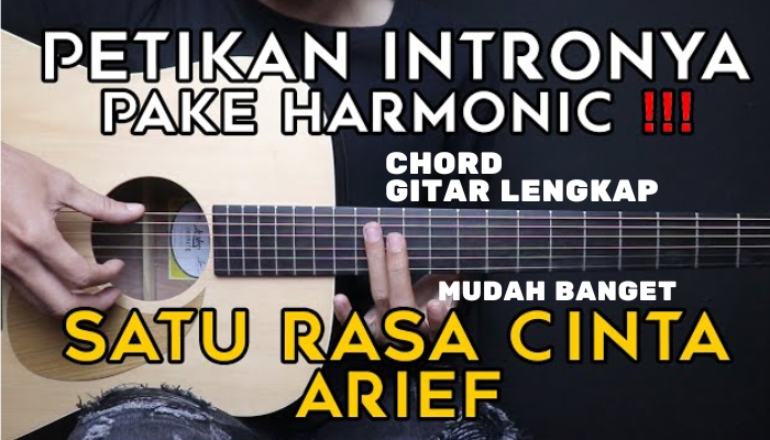 Chord Satu Rasa Cinta