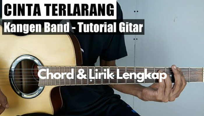 Tutorial_Chord_Gitar_Cinta_Terlarang.png