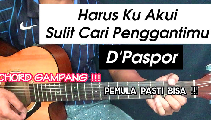 chord-dpaspor-harus-ku-akui.jpg