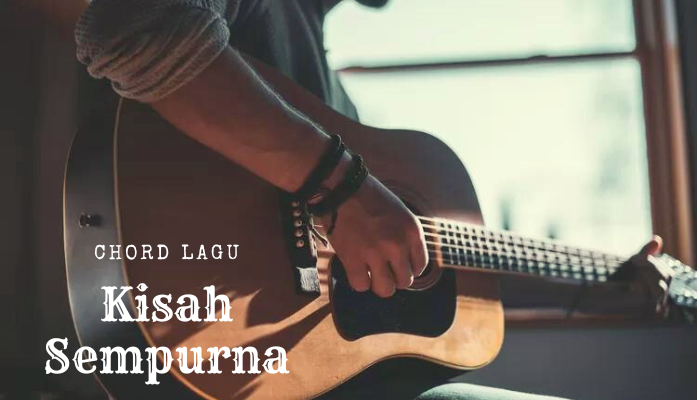 Chord Kisah Sempurna Lagu Milik Penyanyi Kelahiran Bali Mahalini