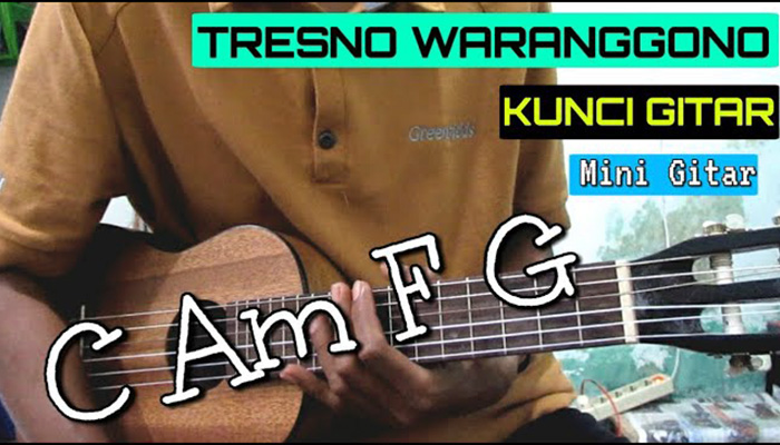 Chord Tresno Waranggono Lagu Ciptaan Nurbayan