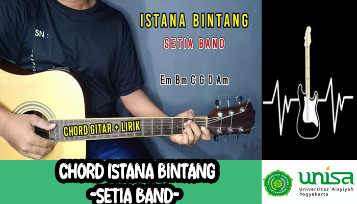 Chord Istana Bintang Setia Band