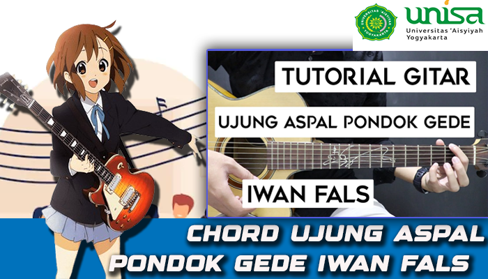 Chord Gitar Lagu Ujung Aspal Pondok Gede Chord