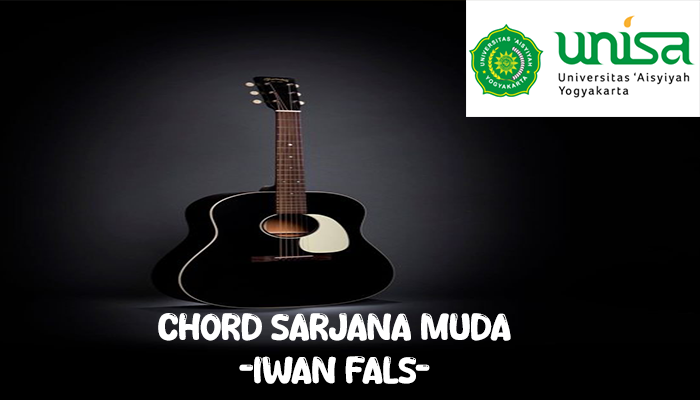 Chord Dan Lirik Sarjana Muda