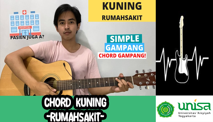 Chord Gitar Kuning Rumah Sakit Beserta Lirik