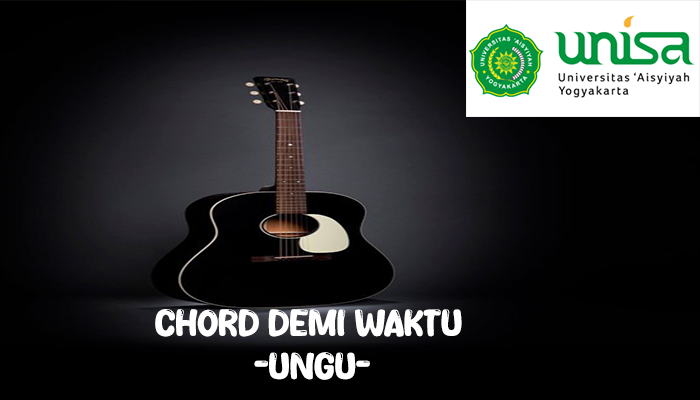 Chord Ungu Demi Waktu Dan Lirik