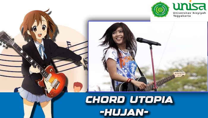 Chord Gitar Lagu Utopia Hujan