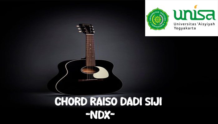 Raiso Dadi Siji Chord NDX